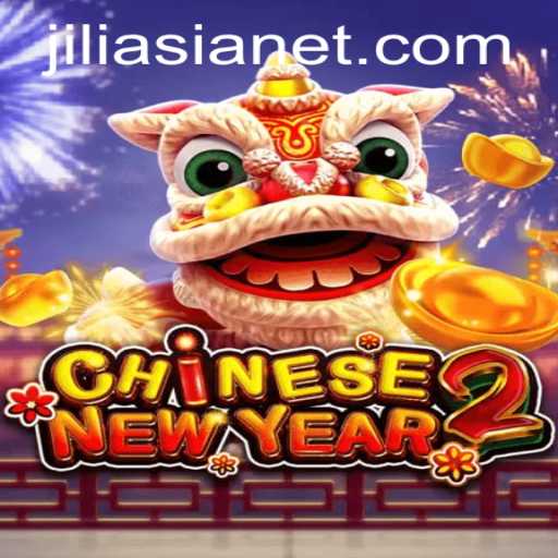 Exploring the Excitement: CHINESENEWYEAR2 by Jili Asia